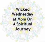 Wicked Wednesday